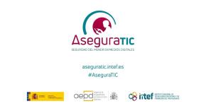 La Agencia presenta junto a Educación la web AseguraTIC para contribuir a la protección de los menores en internet