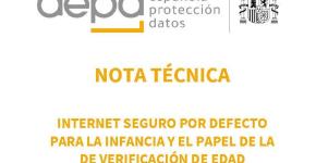 La AEPD publica un análisis sobre la protección de niños, niñas y adolescentes en el entorno digital