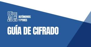 AEPD publica guía sobre La Agencia publica una guía para ayudar a autónomos y pymes a tratar la información personal de forma más segura