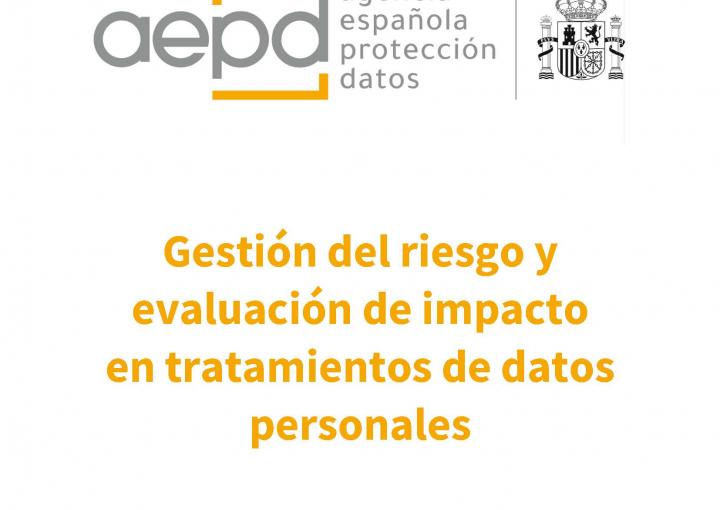 Gestión del riesgo y evaluación de impacto en tratamientos de datos personales
