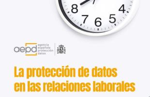 La protección de datos en las relaciones laborales